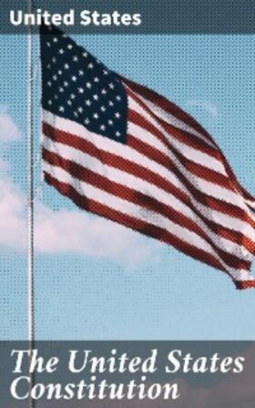  The United States Constitution | eBook | Sack Fachmedien