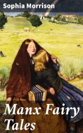 Morrison |  Manx Fairy Tales | eBook | Sack Fachmedien