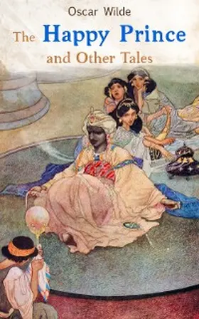 Wilde |  The Happy Prince and Other Tales | eBook | Sack Fachmedien