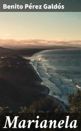 Pérez Galdós |  Marianela | eBook | Sack Fachmedien