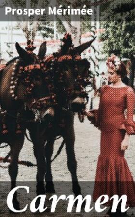 Mérimée |  Carmen | eBook | Sack Fachmedien