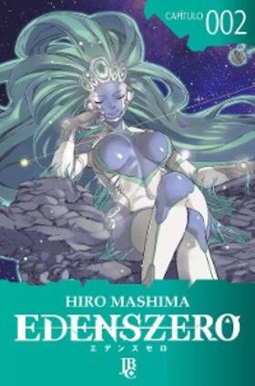 Mashima |  Edens Zero Capítulo 002 | eBook | Sack Fachmedien
