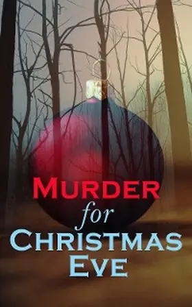 Doyle / Orczy / Hardy |  Murder for Christmas Eve | eBook | Sack Fachmedien