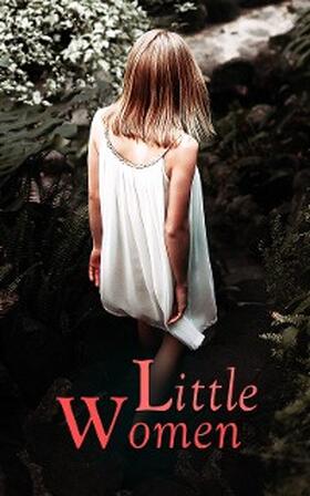 Alcott |  Little Women | eBook | Sack Fachmedien