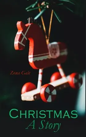 Gale |  Christmas: A Story (Annotated) | eBook | Sack Fachmedien