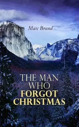 Brand |  The Man Who Forgot Christmas (Annotated) | eBook | Sack Fachmedien