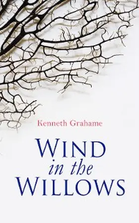 Grahame |  Wind in the Willows (Annotated) | eBook | Sack Fachmedien