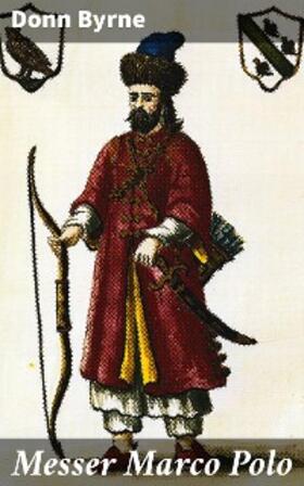Byrne |  Messer Marco Polo | eBook | Sack Fachmedien