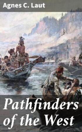 Laut |  Pathfinders of the West | eBook | Sack Fachmedien
