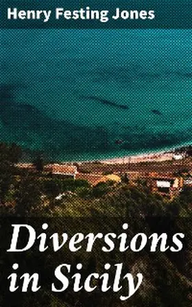 Jones |  Diversions in Sicily | eBook | Sack Fachmedien