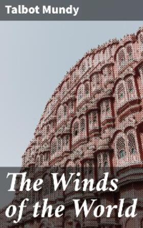 Mundy |  The Winds of the World | eBook | Sack Fachmedien