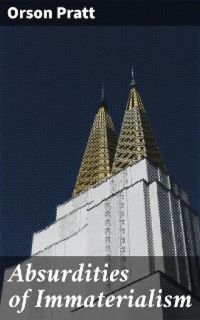 Pratt |  Absurdities of Immaterialism | eBook | Sack Fachmedien