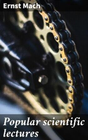 Mach |  Popular scientific lectures | eBook | Sack Fachmedien