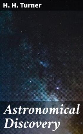 Turner |  Astronomical Discovery | eBook | Sack Fachmedien