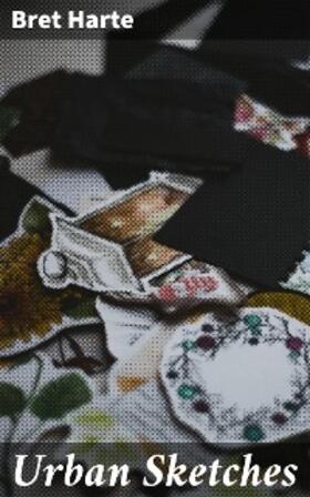 Harte |  Urban Sketches | eBook | Sack Fachmedien