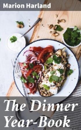 Harland |  The Dinner Year-Book | eBook | Sack Fachmedien