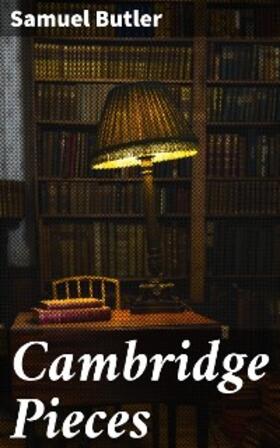 Butler |  Cambridge Pieces | eBook | Sack Fachmedien
