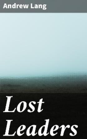 Lang / Ridge |  Lost Leaders | eBook | Sack Fachmedien