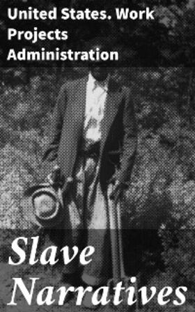 Slave Narratives | eBook | Sack Fachmedien