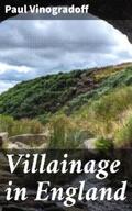 Vinogradoff |  Villainage in England | eBook | Sack Fachmedien