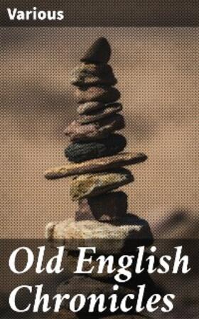 Giles |  Old English Chronicles | eBook | Sack Fachmedien