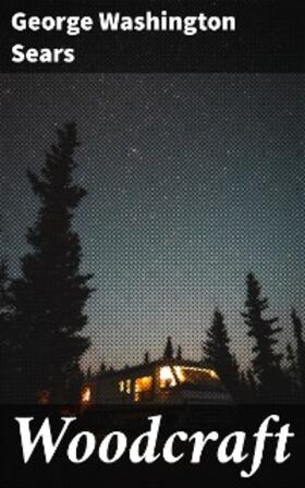 Sears |  Woodcraft | eBook | Sack Fachmedien