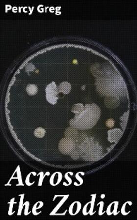 Greg |  Across the Zodiac | eBook | Sack Fachmedien