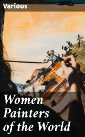 Sparrow |  Women Painters of the World | eBook | Sack Fachmedien