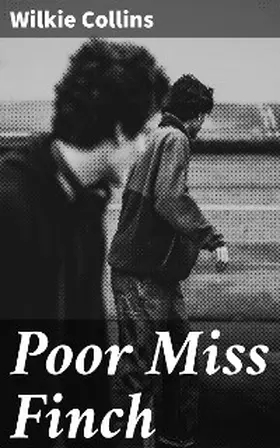 Collins |  Poor Miss Finch | eBook | Sack Fachmedien