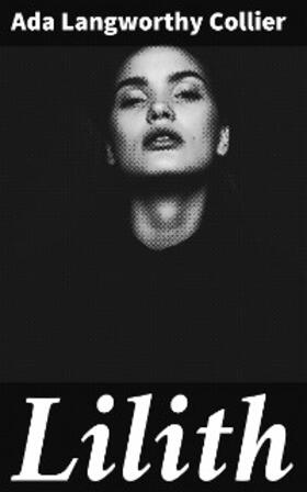 Collier |  Lilith | eBook | Sack Fachmedien