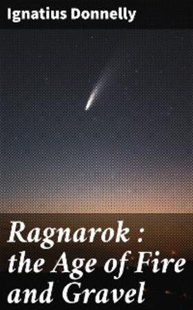 Donnelly |  Ragnarok : the Age of Fire and Gravel | eBook | Sack Fachmedien