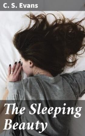 Evans |  The Sleeping Beauty | eBook | Sack Fachmedien