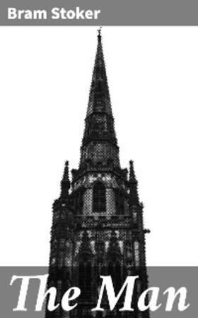 Stoker |  The Man | eBook | Sack Fachmedien