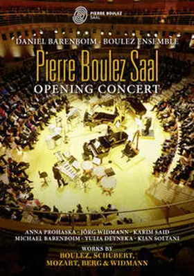  Pierre Boulez Saal Opening Concert | Sonstiges |  Sack Fachmedien