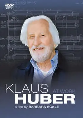 Eckle |  Klaus Huber am Werk | Sonstiges |  Sack Fachmedien