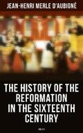 d'Aubigné |  The History of the Reformation in the Sixteenth Century (Vol.1-5) | eBook | Sack Fachmedien