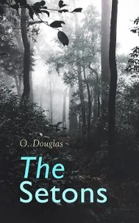 Douglas |  The Setons | eBook | Sack Fachmedien