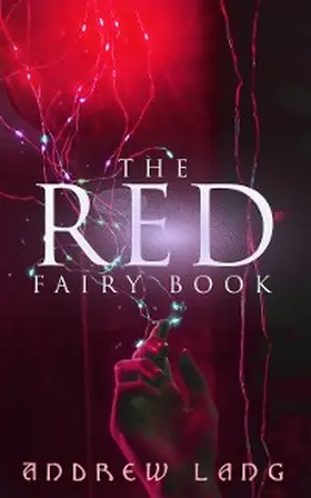 Lang |  The Red Fairy Book | eBook | Sack Fachmedien