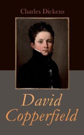 Dickens |  David Copperfield | eBook | Sack Fachmedien