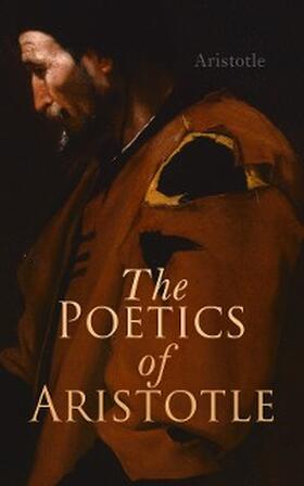 Aristotle |  The Poetics of Aristotle | eBook | Sack Fachmedien