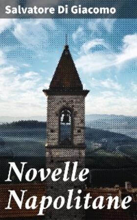 Di Giacomo | Novelle Napolitane | E-Book | www.sack.de