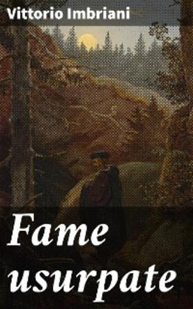 Imbriani |  Fame usurpate | eBook | Sack Fachmedien