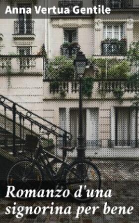 Vertua Gentile | Romanzo d'una signorina per bene | E-Book | www.sack.de