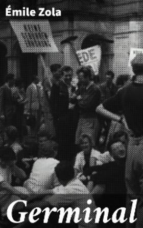 Zola |  Germinal | eBook | Sack Fachmedien