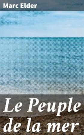Elder |  Le Peuple de la mer | eBook | Sack Fachmedien