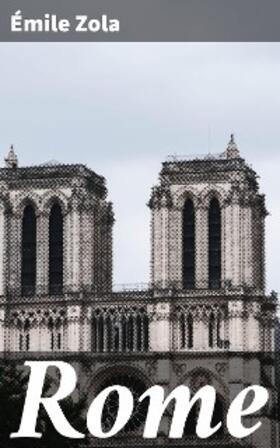 Zola |  Rome | eBook | Sack Fachmedien