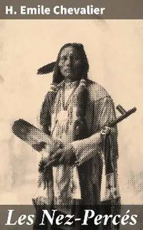 Chevalier |  Les Nez-Percés | eBook | Sack Fachmedien