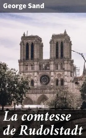 Sand |  La comtesse de Rudolstadt | eBook | Sack Fachmedien