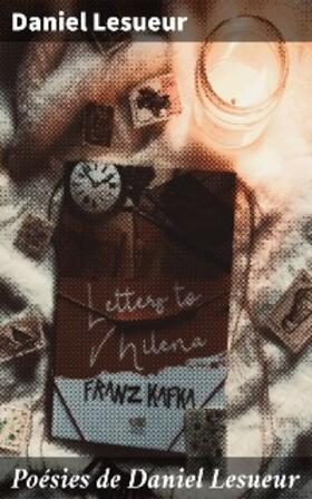 Lesueur |  Poésies de Daniel Lesueur | eBook | Sack Fachmedien