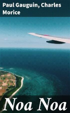 Gauguin / Morice |  Noa Noa | eBook | Sack Fachmedien